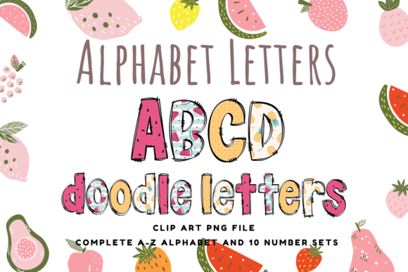Infuse Summer Vibes with Fruit Doodle Alphabet Letters